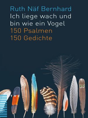 cover image of Ich liege wach und bin wie ein Vogel